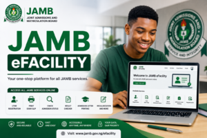JAMB eFacility: The Complete Guide to Using the Portal in 2025/2026