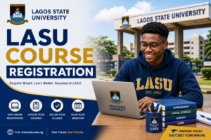 LASU Course Registration: Complete Step-by-Step Guide for 2025/2026